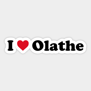 I Love Olathe Sticker